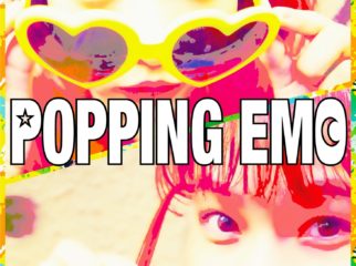 POPPING EMO 新メンバーオーディション